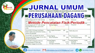 Jurnal Umum Perusahaan Dagang Metode Periodik [upl. by Qulllon]