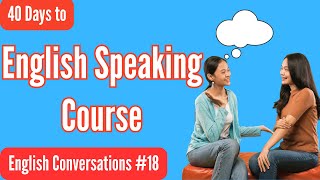 Improve Your Listening Skill amp Speaking Confidently  40 Days to English Speaking Course 18✔ [upl. by Deland]