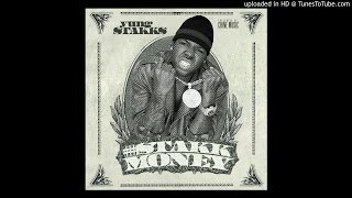 Yung Stakks  Stakk Money Audio [upl. by Simmons]