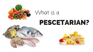 What is a PESCETARIAN [upl. by Antipas]