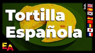 Receta de la auténtica TORTILLA de patatas ESPAÑOLA Sub 🇪🇸 🇺🇸 🇷🇴 🇫🇷 🇩🇪 🇨🇳 🇰🇷 🇯🇵 [upl. by Anilehs]