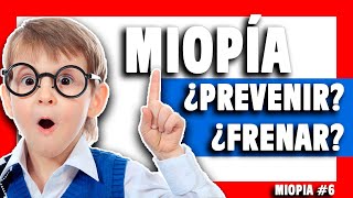 🔴 ¿Qué hacer con la MIOPIA en NIÑOS Un método científico Cap 6 [upl. by Pelag]