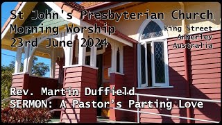 23 June 2024 MORNING SERVICE St Johns Annerley Presbyterian Church released 30 June 2024 [upl. by Airak]