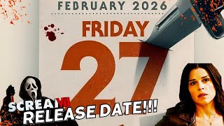 SCREAM 7 RELEASE DATE ANNOUNCED [upl. by Landahl168]