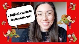 LEpifania tutte le feste porta via  Learn Italian with Lucrezia [upl. by Trish704]