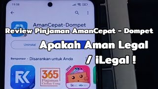 Review Pinjaman AmanCepat  Dompet Apakah Aman Legal  iLegal❗Pinjaman Duit Online [upl. by Cattima]