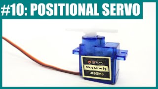 Control a Positional Servo Motor with an Arduino Lesson 10 [upl. by Annagroeg]