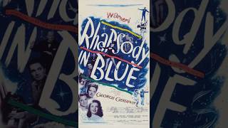 Rhapsody In Blue 1945  Rhapsody In Blue by Leonard Bernstein  George Gershwin  filmmusic [upl. by Lechner]