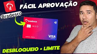 ✅💳CHEGOU CARTÃO NEO VISA PLATINUM BRADESCO  O CARTÃO MAIS FÁCIL APROVAÇÃO DESBLOQUEIO MAIS LIMITE [upl. by Alenson190]