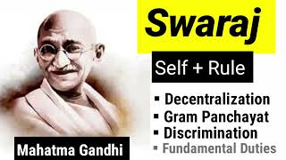 Swaraj by Mahatma Gandhi Meg 7 [upl. by Iralam]