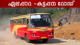 Elappara Kattappana ROAD  IDUKKI KSRTC [upl. by Ellerehc755]