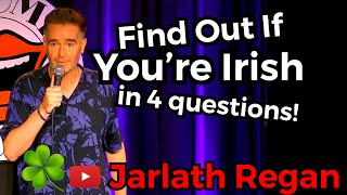 You Might Be Irish  Jarlath Regan  Irish Standup  Live Comedy [upl. by Nimref]