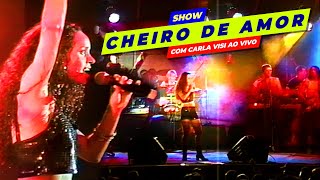 SHOW INÉDITO da BANDA CHEIRO DE AMOR com CARLA VISI 1996 [upl. by Artemla]