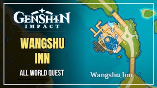 WANGSHU INN Quest Guide  Liyue World Quest [upl. by Oner]