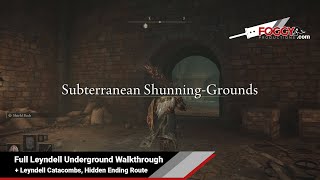 Elden Ring  Leyndell Underground Walkthrough Subterranean ShunningGrounds Leyndell Catacombs [upl. by Navlys]