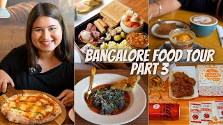 BANGALORE Food Tour Part 3  Cafes amp Restaurants  Italian Breakfast Burger amp more [upl. by Tubb]