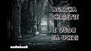 Agatha Christie  E usor sa ucizi  1  🎧 Audiobook [upl. by Anny]