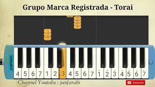 Grupo Marca Registrada  Torai  melodika tutorial [upl. by Herbert484]