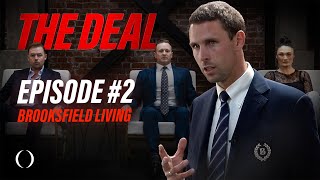 Brooksfield Living⎥The Deal⎥Season 2 Ep 2 [upl. by Yartnoed871]