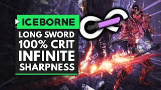 MHW Iceborne  Chasing the Meta  100 CRIT amp INFINITE SHARPNESS Long Sword Set [upl. by Amairam]