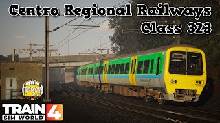 Train Sim World 4 Centro Regional Railways Class 323 [upl. by Teplitz145]