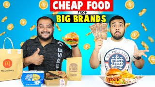 CHEAP FOOD FROM BIG BRANDS  Cheap Food Challenge  Food Eating Competition  Viwa Food World [upl. by Len500]