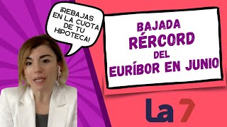 El EURÍBOR de JUNIO cae al 365 la MAYOR BAJADA de 2024 [upl. by Daisie]