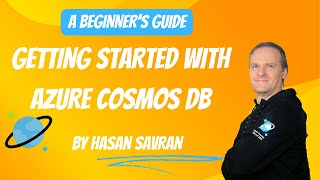 Getting Started With Azure Cosmos DB A Beginners Guide [upl. by Ahsinam]