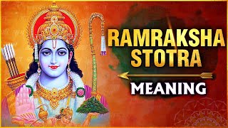 श्री राम रक्षा स्तोत्र अर्थ  Ramraksha Stotra Meaning  Devotional Mantra Meaning  Rajshri Soul [upl. by Oap]