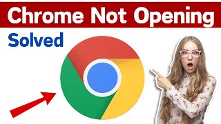 Google Chrome Not Opening Windows 1011 Fix  How To Fix Google Chrome Not Opening In Laptop [upl. by Aluin]