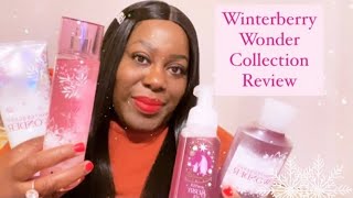 WINTERBERRY WONDER BODY CARE COLLECTION amp REVIEW  Bath amp Body Works [upl. by Ainak]