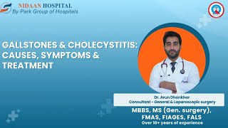 Gallstones amp Cholecystitis Treatment  Dr Arun Dhankhar  Best Laparoscopic Surgeon in Sonipat [upl. by Tonina]