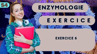 Enzymologie exercice 6 [upl. by Oivatco]