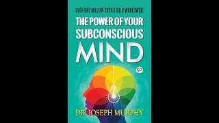 The Power Of Your Subconscious Mind  The Complete Original Edition 10 hours   Free Audio Books [upl. by Mctyre947]