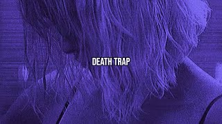 Death trap  xfuxklovex [upl. by Teddy]