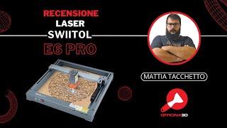 Recensione laser SWIITOL E6 PRO [upl. by Fullerton]