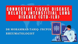 Connective Tissue DiseaseRelated Interstitial Lung Disease CTDILD [upl. by Adnorahs]