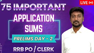 75 IMPORTANT APPLICATION SUMS  RRB POCLERK PRELIMS  QUANTITATIVE APTITUDE  DAY  2  MRKARTHIK [upl. by Avigdor]