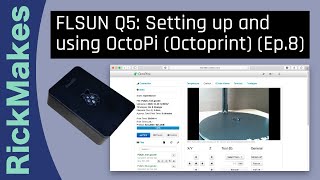 FLSUN Q5 Setting up and using OctoPi Octoprint Ep8 [upl. by Magan]