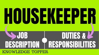 Housekeeping Job Description  Housekeeping Duties and Responsibilities  Housekeeper Salary [upl. by Glen]