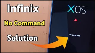 Fix No Command Error On Android  Infinix Note 12 No Command  Infinix Xos Hummingbird No Command [upl. by Tound]