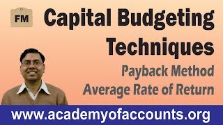 Introduction to Payback Method amp Average Rate of Return Capital Budgeting Techniques  FM [upl. by Jarred]