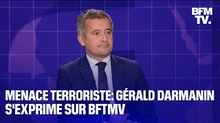 Menace terroriste linterview de Gérald Darmanin en intégralité [upl. by Del]