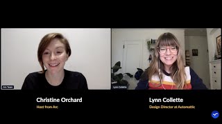 How to Get a Job as a Remote Designer Lynn Collette at Automattic  Arc Remote Career Success Week [upl. by Natalya]