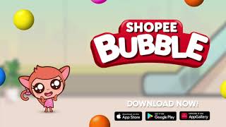 Lets Play Shopee Bubble [upl. by Rimisac96]