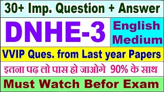 DNHE 3 important questions with answer in English  dnhe 3 Previous Year Question Paper [upl. by Attelrahc]