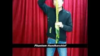 Phantom Handkerchief [upl. by Ahsenauq]