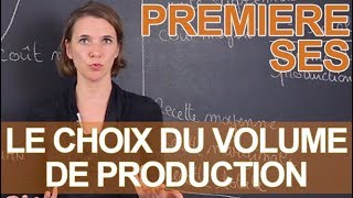 Le choix du volume de production  SES  1ère  Les Bons Profs [upl. by Iew]