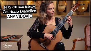 Ana Vidovic plays Capriccio Diabolico by Mario CastelnuovoTedesco on Classical Guitar [upl. by Hctim]