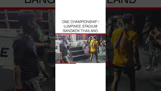 ONE CHAMPIONSHIP  LUMPINEE STADIUM BANGKOK THAILAND [upl. by Airdnaz]